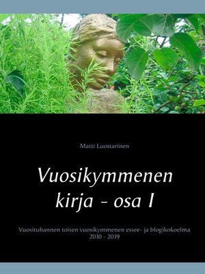 cover image of Vuosikymmenen kirja--osa I, Hyvät, pahat ja rillumat